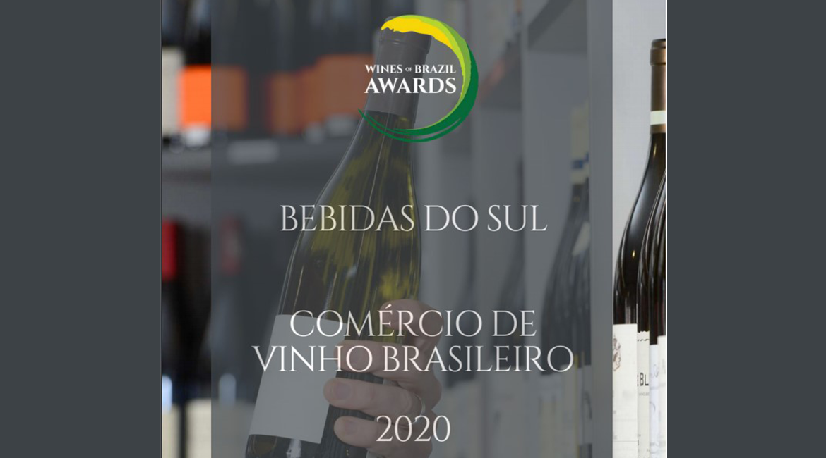 Bebidas do Sul é premiado pela Wines of Brazil Awards 2020